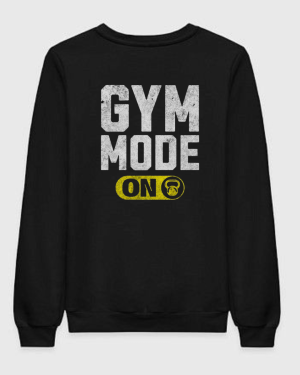 Gym Mode On Sweatshirt