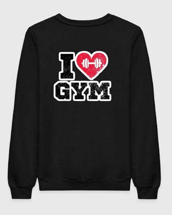 I Love Gym Sweatshirt