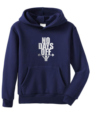 No Days Off Hoodie