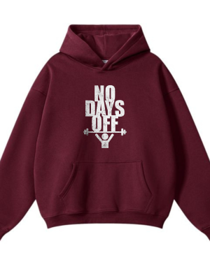 No Days Off Hoodie