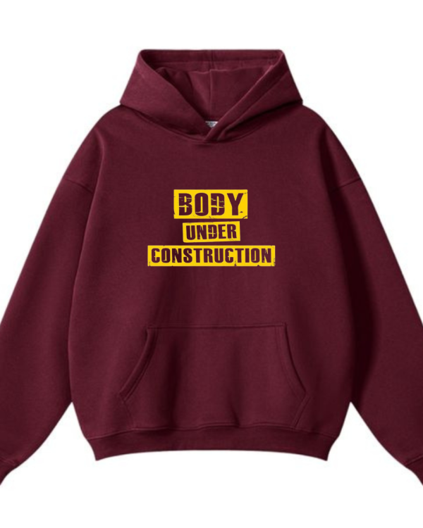Body Under Construction Hoodie