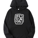 Life's About Goals Hoodie