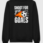 Shoot For Your Goals Sweatshirt
