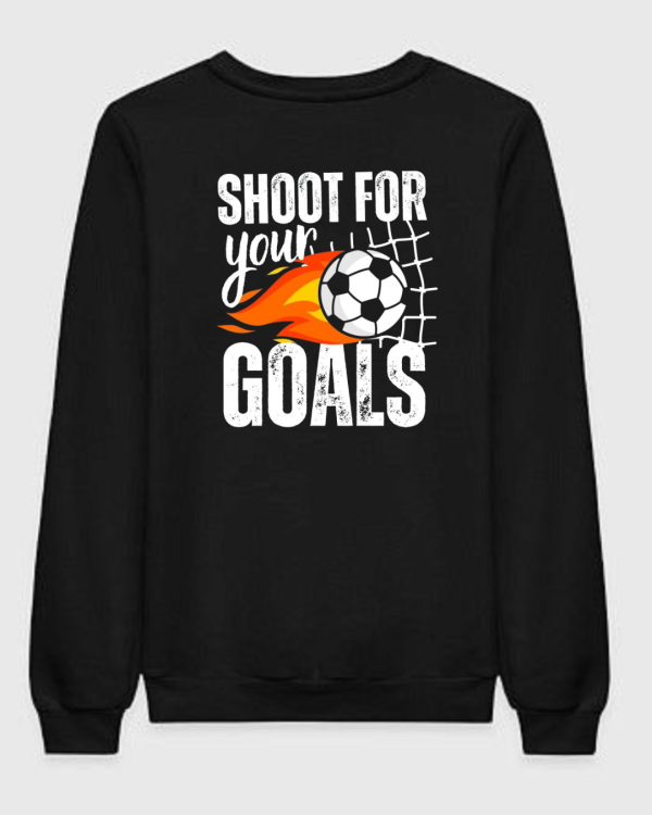 Shoot For Your Goals Sweatshirt