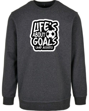 Life's About Goals Sweatshirt - Image 2