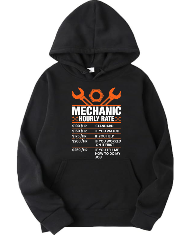 Mechanic Hourly Rates Hoodie