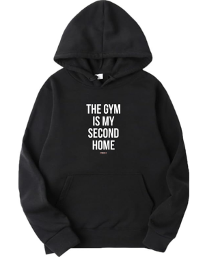 The Gym Is My Second Home Hoodie