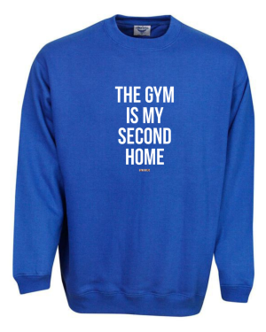 The Gym Is My Second Home Sweatshirt - Image 7