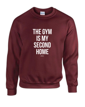 The Gym Is My Second Home Sweatshirt - Image 4