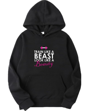 Train Like A Beast Look Like A Beauty Hoodie