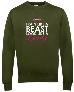Train Like A Beast Look Like A Beauty Sweatshirt - Image 8