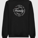 Family A Circle Of Strength And Love Sweatshirt