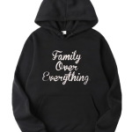 Family Over Everything Hoodie