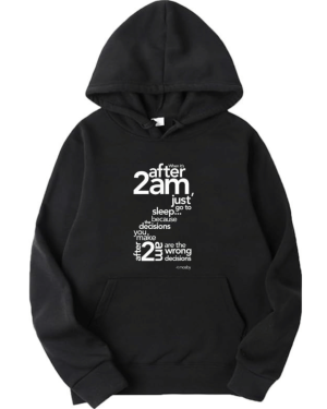 HIMYM - Just Go To Sleep After 2 AM Hoodie