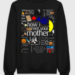 How I Met Your Mother Graphics Sweatshirt