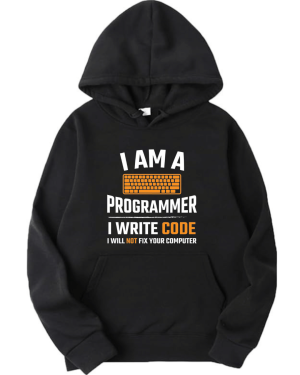 I'm A Programmer I Write Codes Hoodie