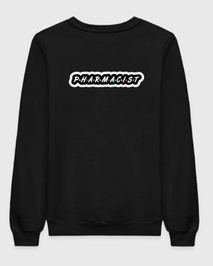 Pharmacist Sweatshirt (2)
