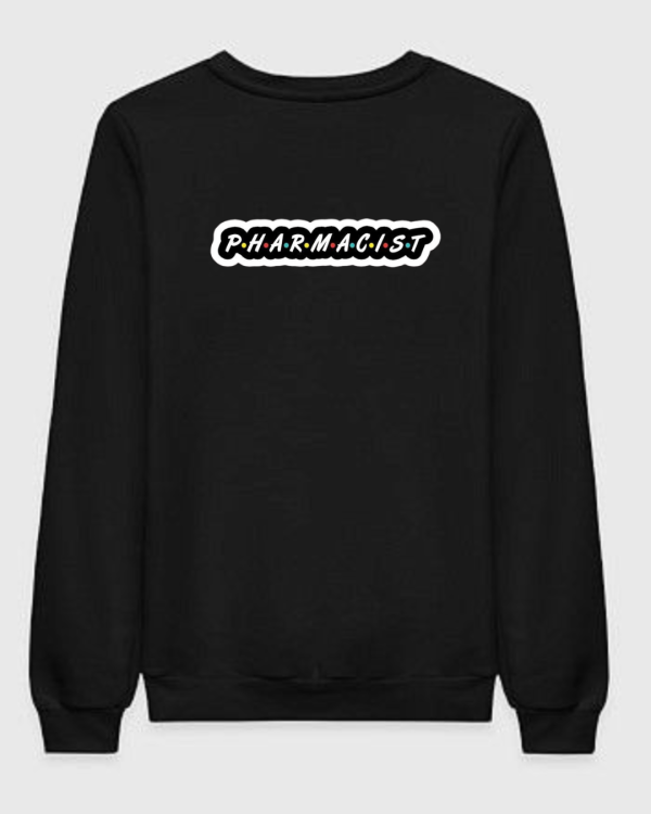 Pharmacist Sweatshirt (2)