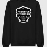 Pharmacy Technician To Save Time Let's Assume I'm Never Wrong Sweatshirt