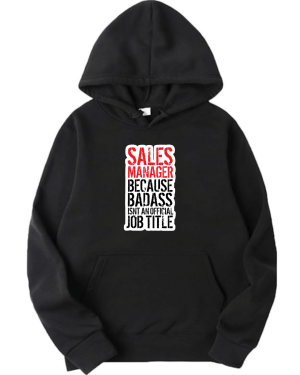 Sales Manager Hoodie