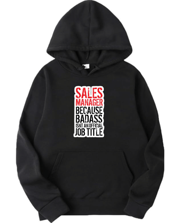 Sales Manager Hoodie