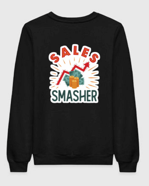 Sales Smasher Sweatshirt