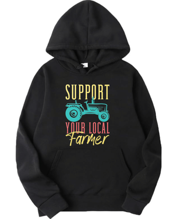 Support Your Local Farmer Hoodie