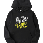Brooklyn 99 Cool No Doubt Hoodie