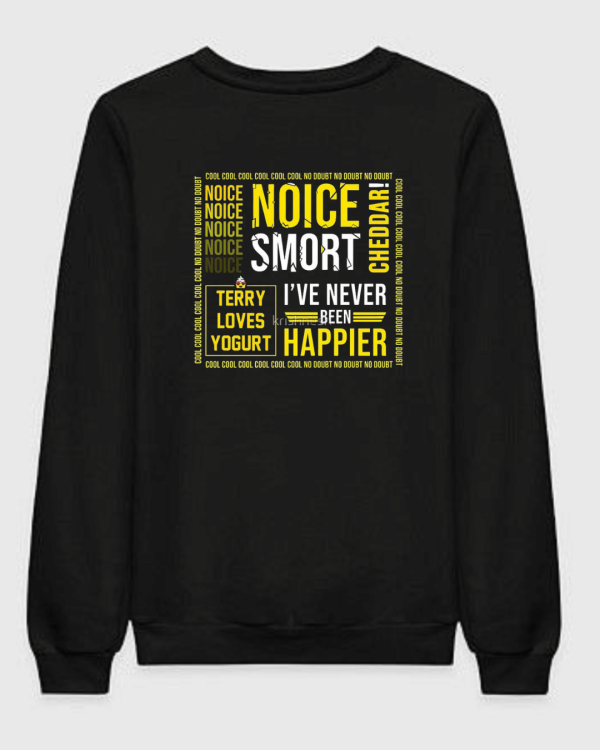 Brooklyn 99 Famous Lines Sweatshirt
