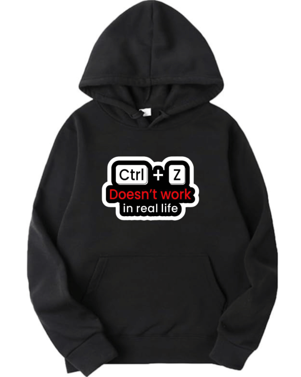 CTRL + Z Doesn't Work In Real Life Hoodie
