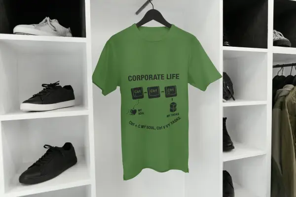 Ctrl + C my soul, Ctrl + V my tasks T-shirt green (1)