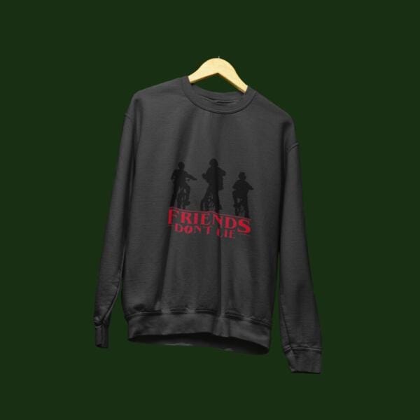 Friends Don't Lie Sweatshirt Black