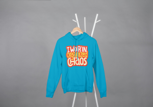 I Work In Organized Chaos Hoodie Blue