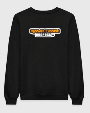 Mission Passed Respect Sweatshirt