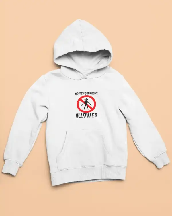No Demogorgans Allowed Hoodie