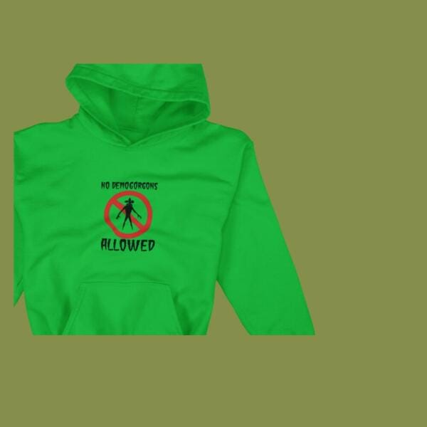 No Demogorgans Allowed Hoodie Green