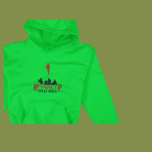 Running Up That Hill Hoodie Green