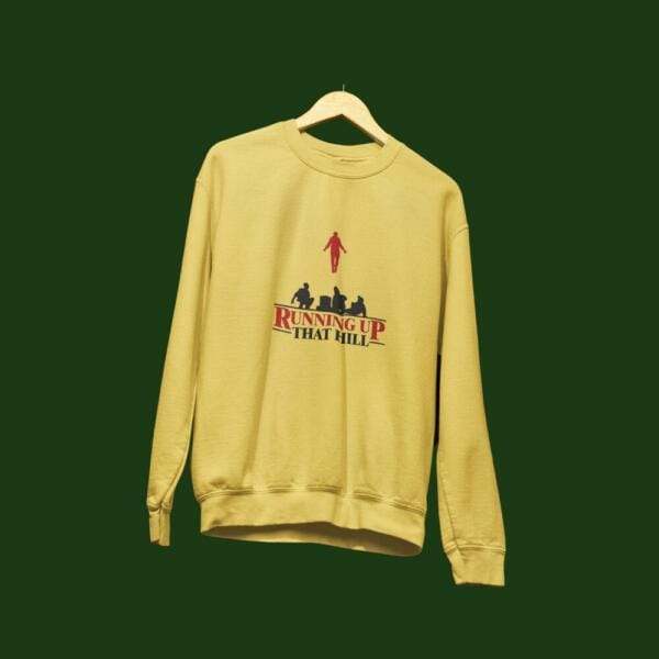Running Up That Hill Sweatshirt Mustard