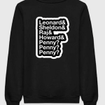 The Big Bang Theory Cast Sweatshirt