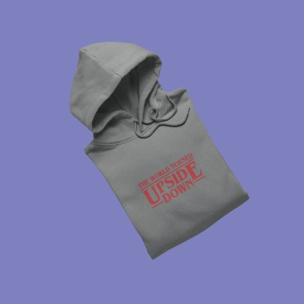 The World Turned Upside Down Hoodie Grey