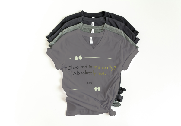 clocked in mentally?absolutely not T-shirt grey