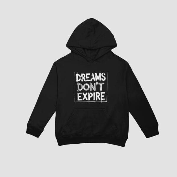 Dreams Don.t Expire Hoodie Black