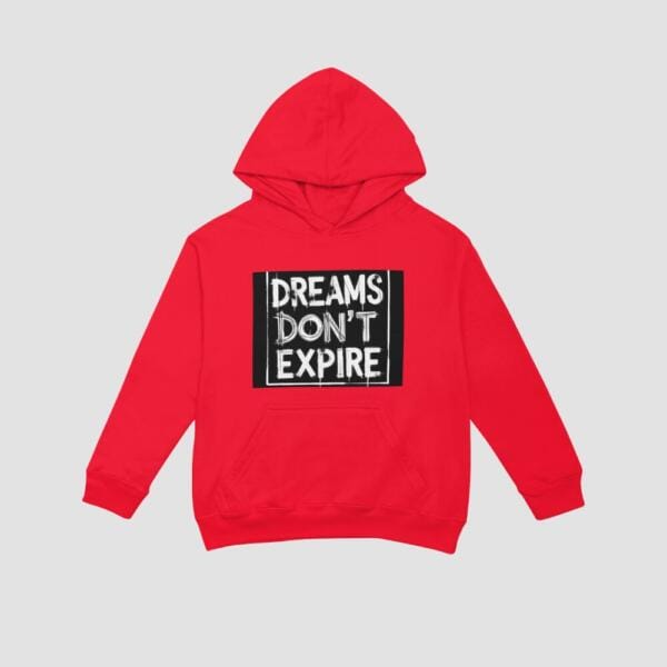Dreams Don.t Expire Hoodie Red