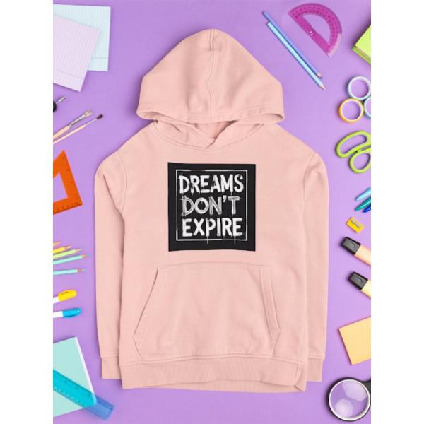 Dreams Don't Expire Hoodie Pink