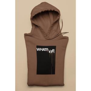 Whatever Hoodie Brown