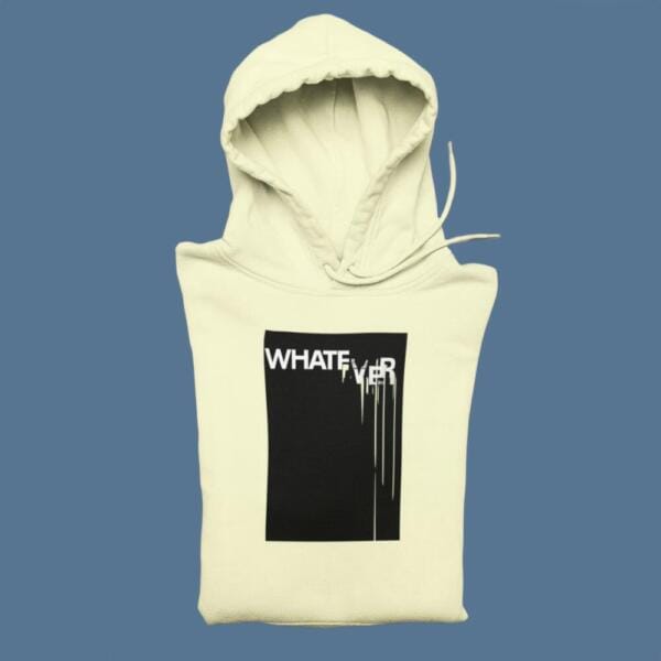 Whatever Hoodie Off White