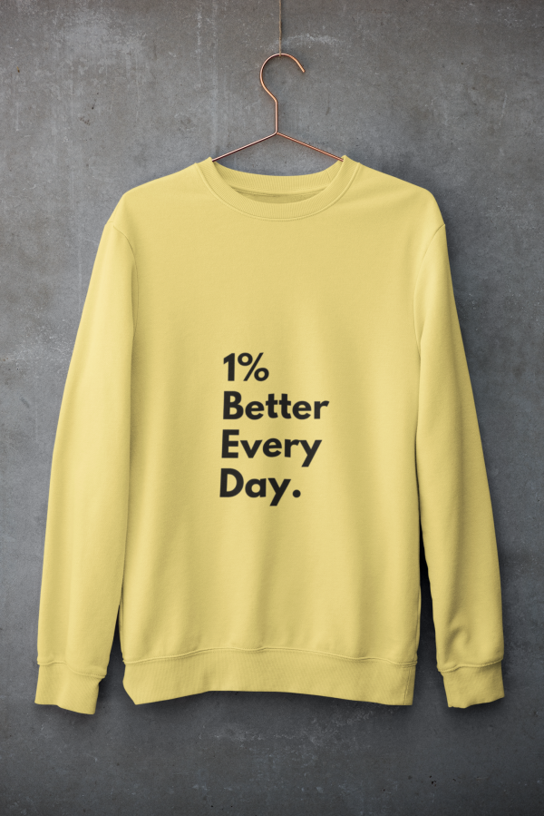 1% Better Every Day Sweatshirt Beige