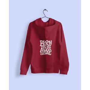 Born To Be Awesome Hoodie Maroon