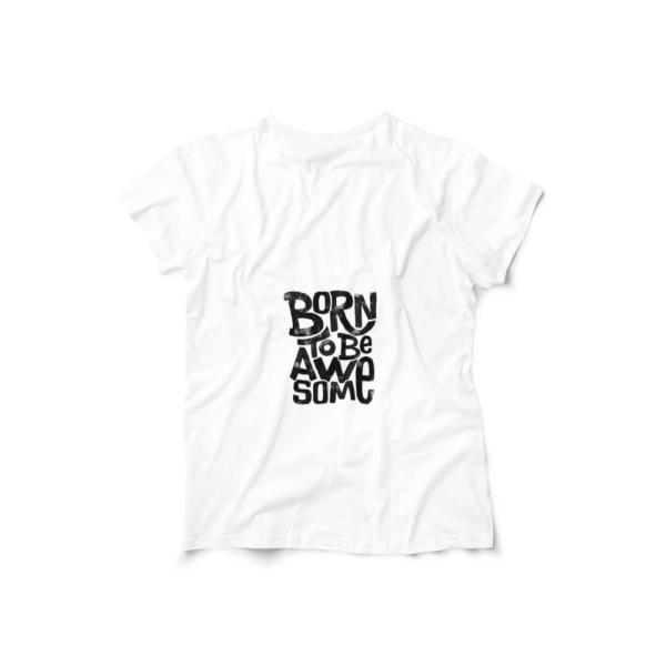 Born To Be Awesome T-shirt White