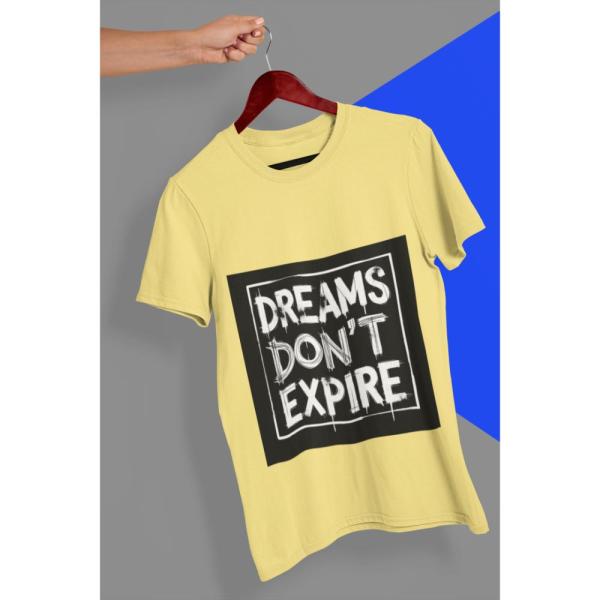 Dreams Don't Expire T-Shirt Yellow